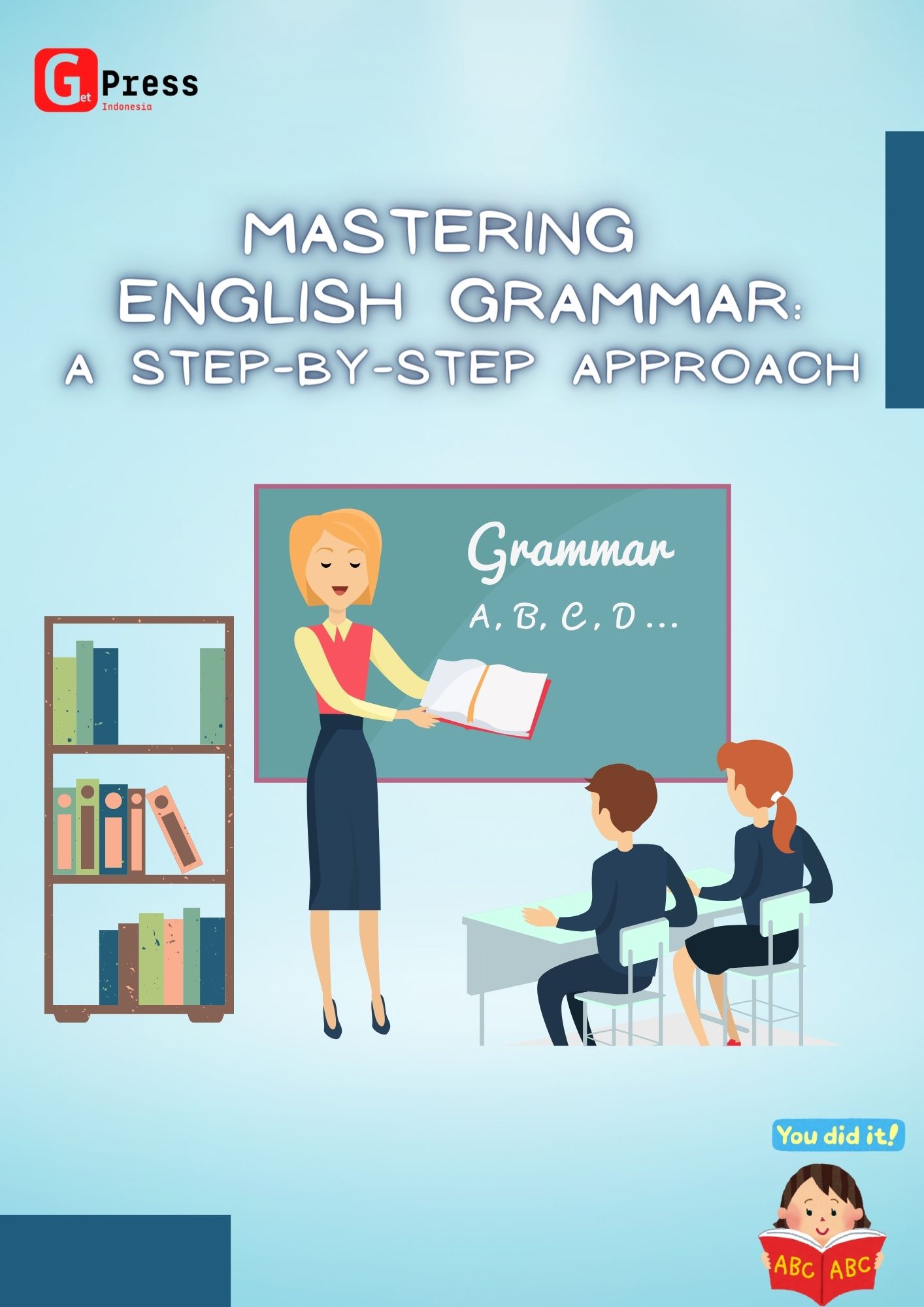Mastering English Grammar: A Step-By-Step Approach